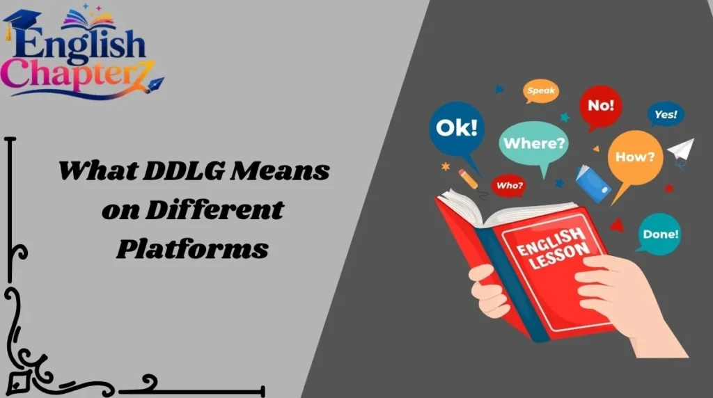 What DDLG Means on Different Platforms