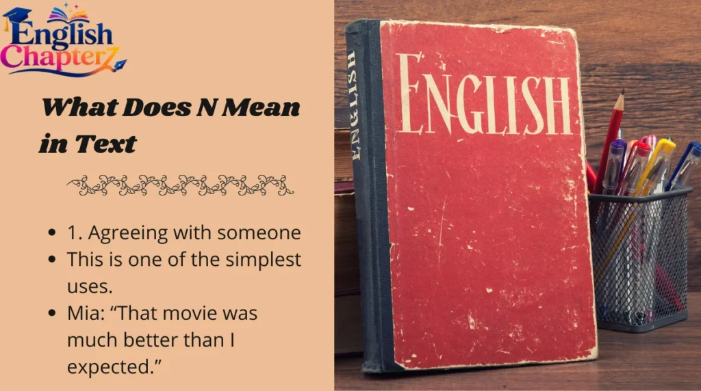 What Does N Mean in Text