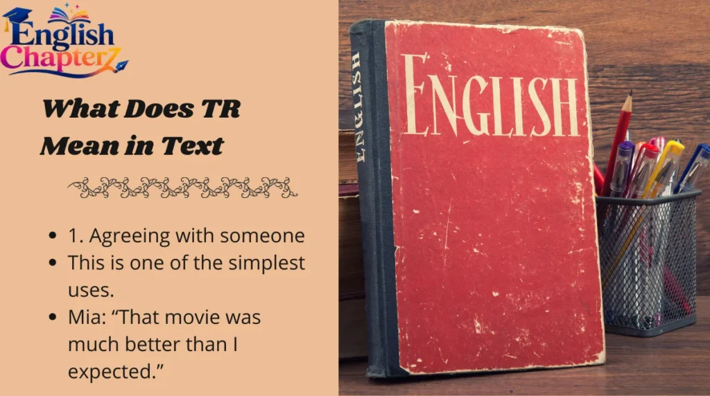 What Does TR Mean in Text