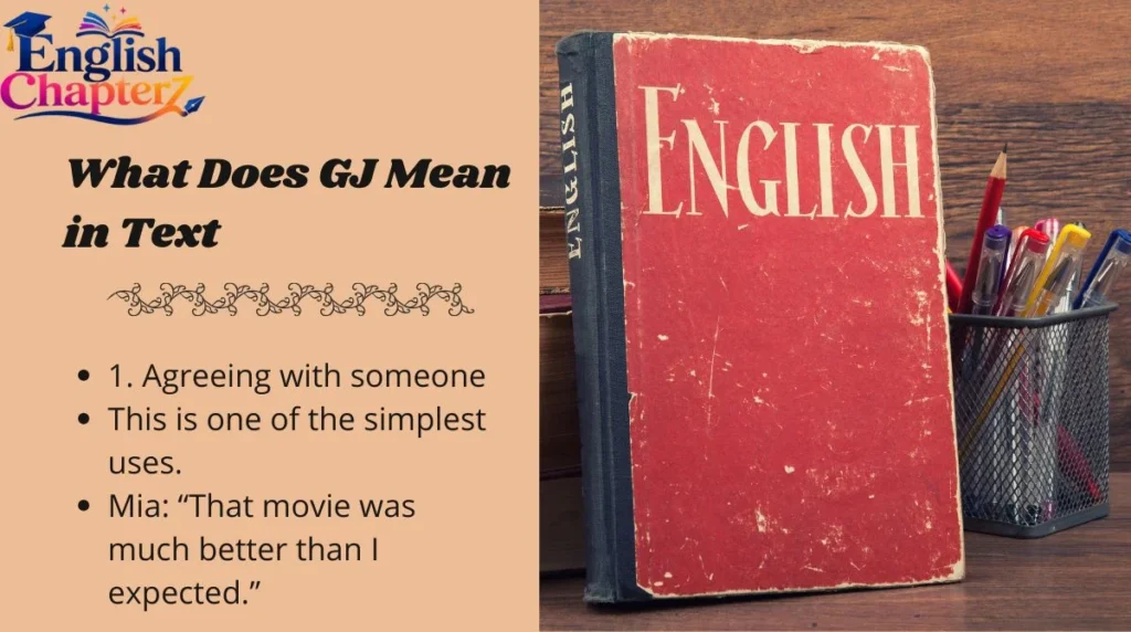 What Does GJ Mean in Text
