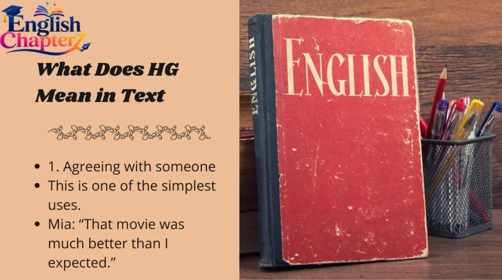 What Does HG Mean in Text