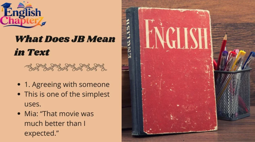 What Does JB Mean in Text