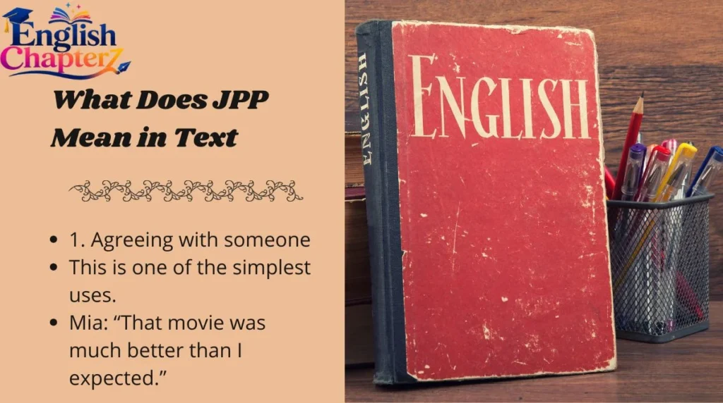 What Does JPP Mean in Text